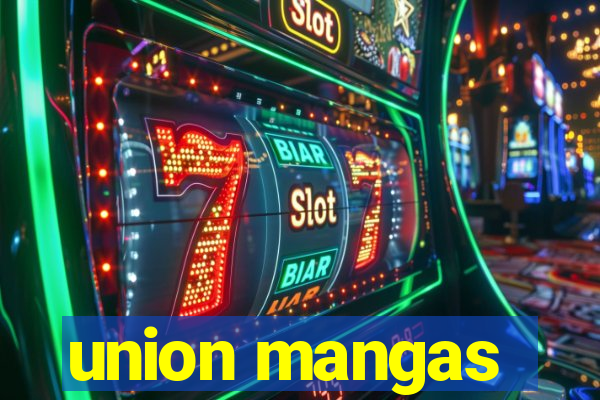 union mangas